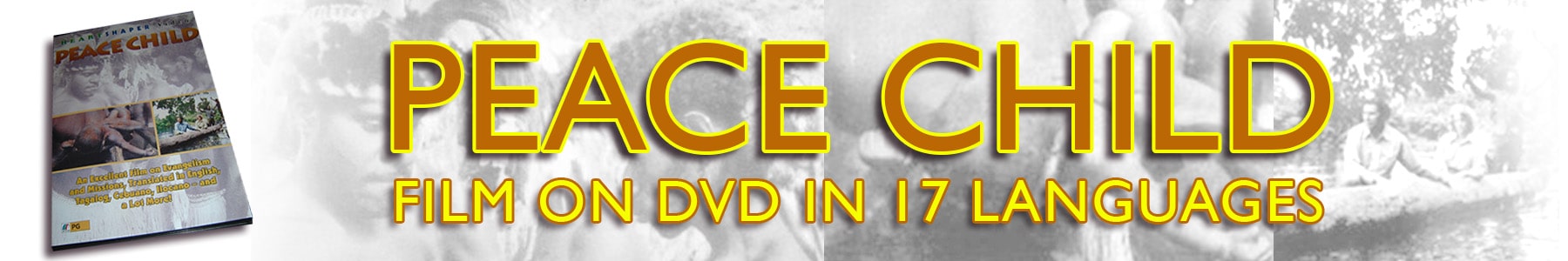 Peace Child Film